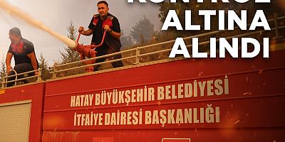 ORMAN YANGINI TAMAMEN KONTROL ALTINA ALINDI